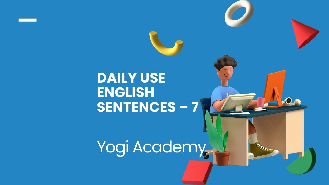Daily Use English Sentences – 7