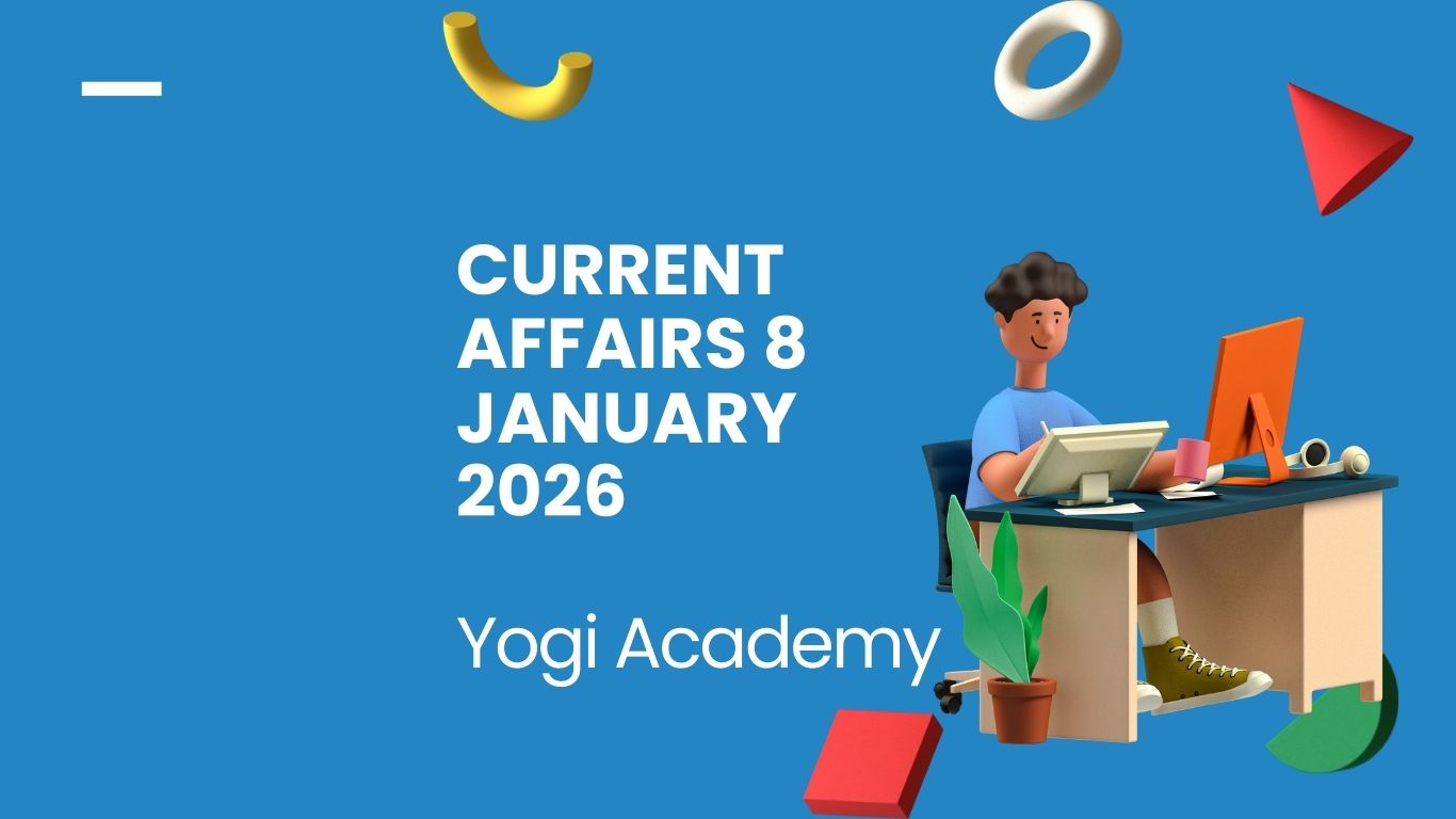 Current Affairs 8 January 2026