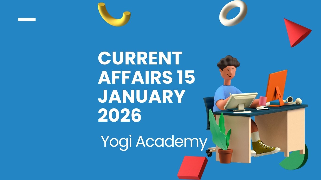 Current Affairs 15 January 2026