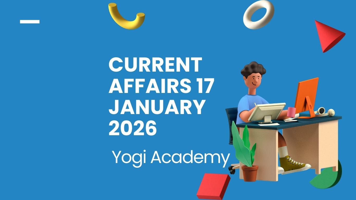 Current Affairs 17 January 2026