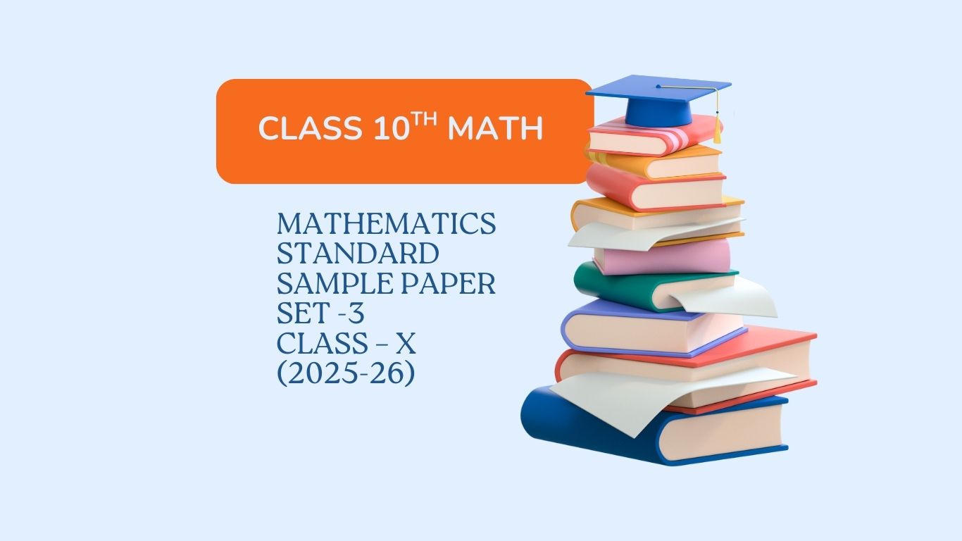 MATH (S) – QUESTION PAPER SET -3 (2025-26)