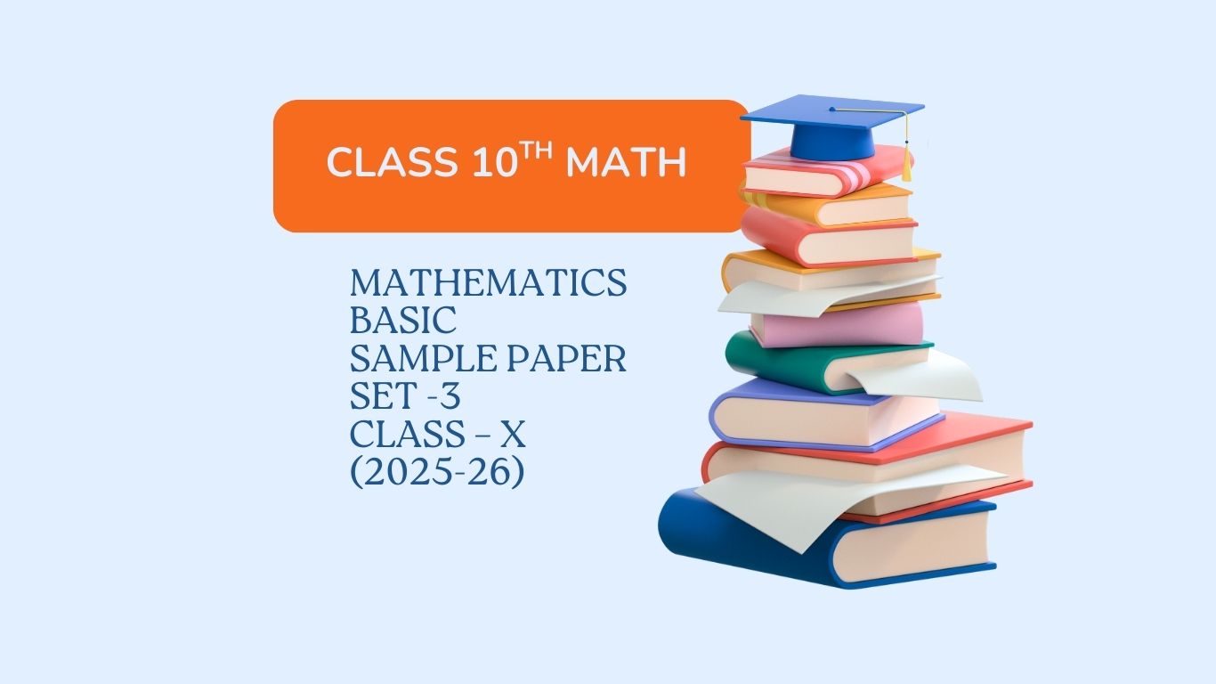 MATH (B) – QUESTION PAPER SET -3 (2025-26)