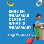 Class -1 what is grammar